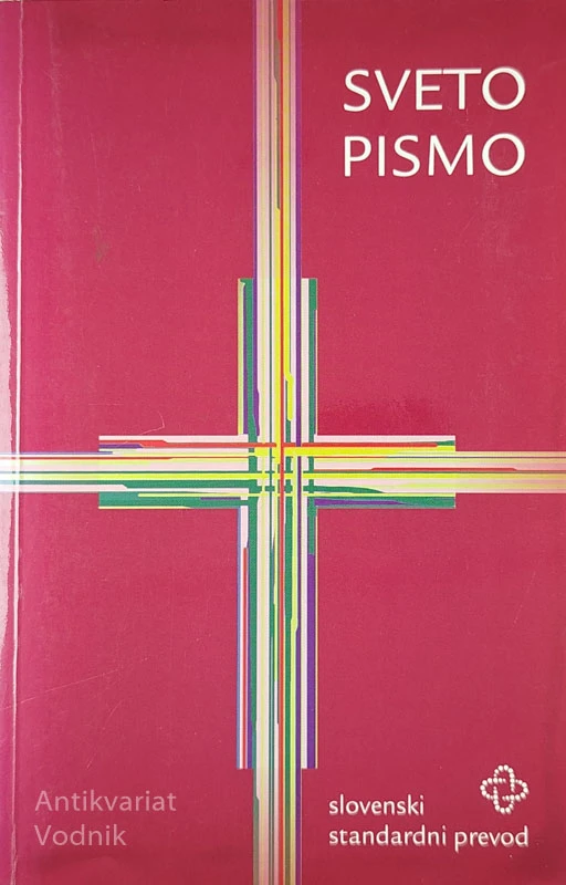 SVETO PISMO; SLOVENSKI STANDARDNI PREVOD