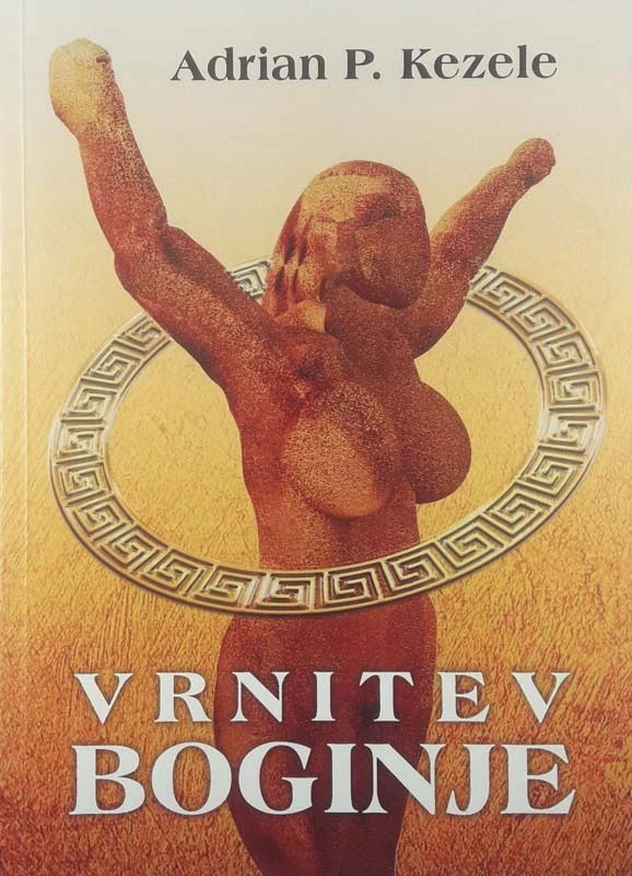 VRNITEV BOGINJE. Adrian P. Kezele