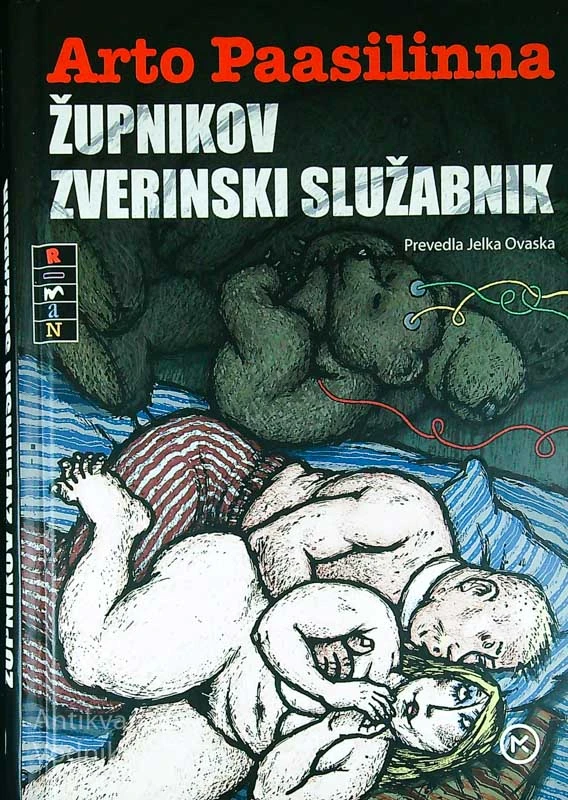 ŽUPNIKOV ZVERINSKI SLUŽABNIK, Arto Paasilinna