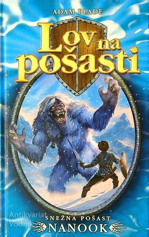 LOV NA POŠASTI; SNEŽNA POŠAST NANOOK, Adam Blade