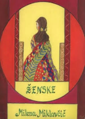 Ženske, Milena Miklavčič