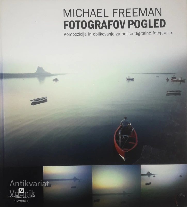 FOTOGRAFOV POGLED, Michael Freeman