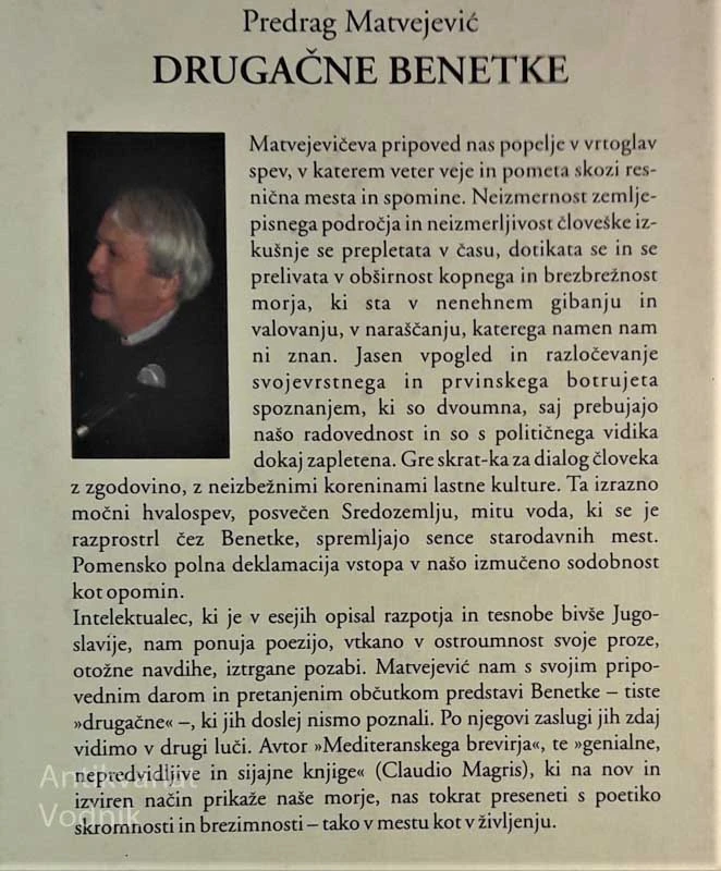 Predrag Matvejević, DRUGAČNE BENETKE