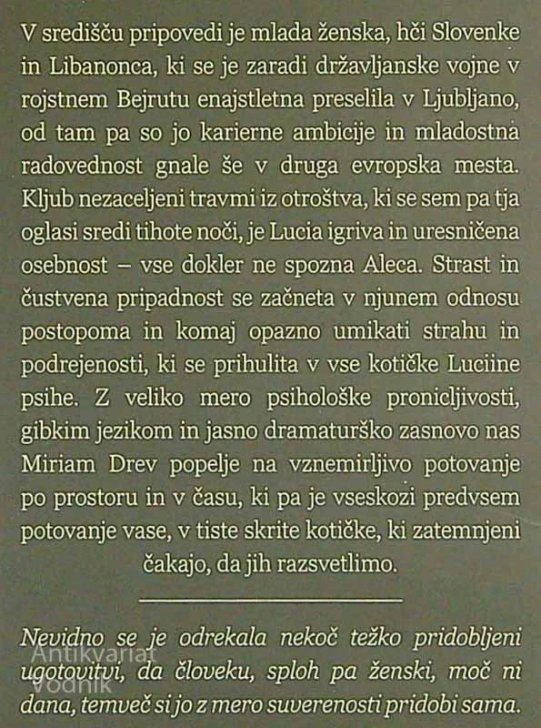 PO POTI SE JE ZVEČERILO, Miriam Drev