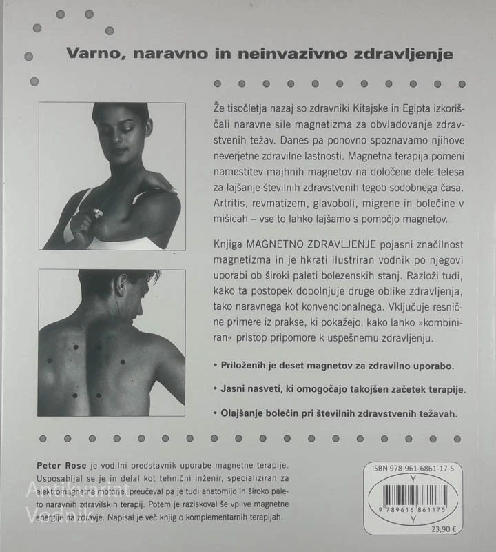 MAGNETNO ZDRAVLJENJE; KAKO IZKORISTITI MOČ NARAVNEGA MAGNETIZMA, Peter Rose