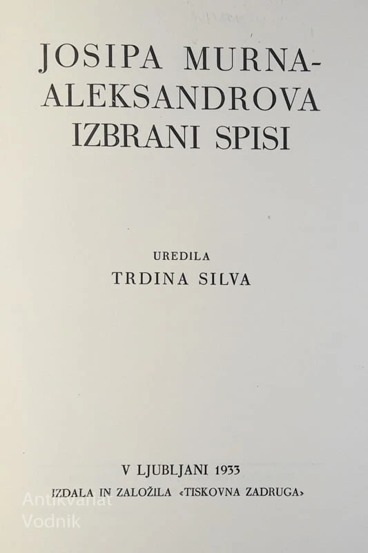 Josip Murn Aleksandrov, IZBRANI SPISI