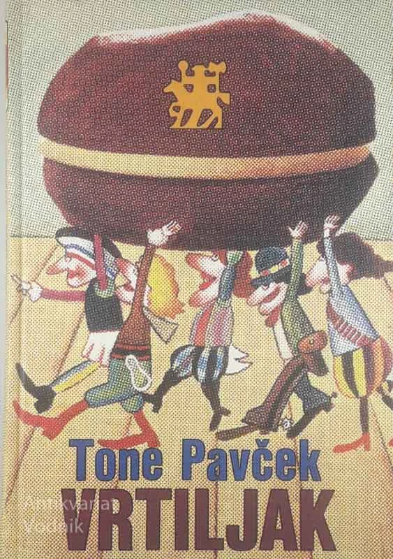 VRTILJAK, Tone Pavček
