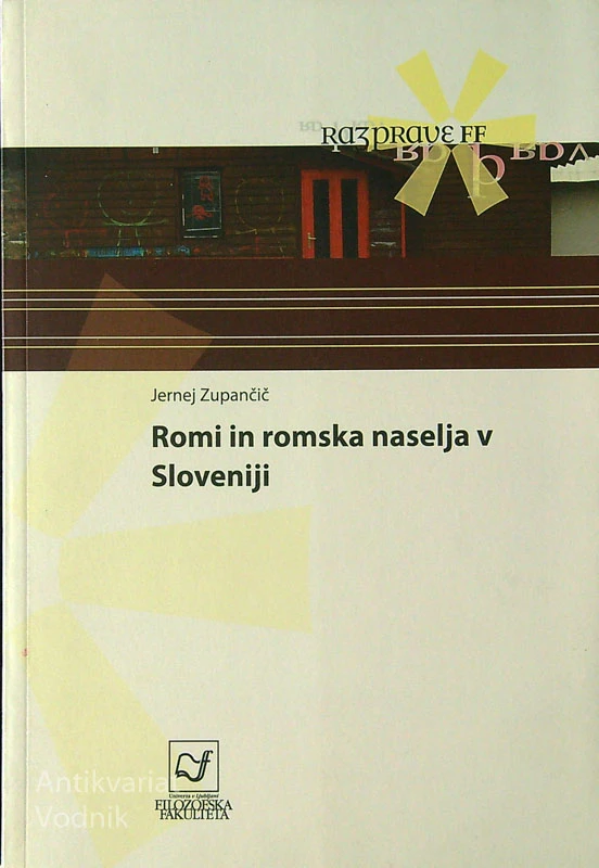 ROMI IN ROMSKA NASELJA V SLOVENIJI, Jernej Zupančič