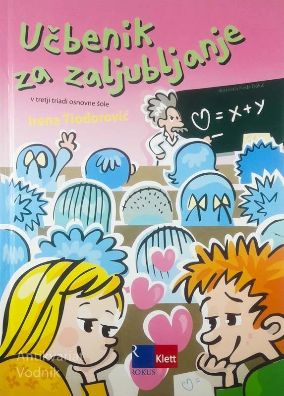 UČBENIK ZA ZALJUBLJANJE, Irena Tiodorović