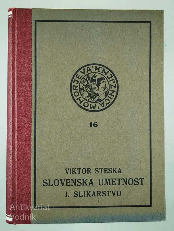 SLOVENSKA UMETNOST; 1. SLIKARSTVO; Viktor Steska