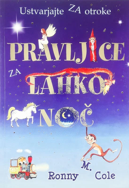 PRAVLJICE ZA LAHKO NOČ, Ronny M. Cole