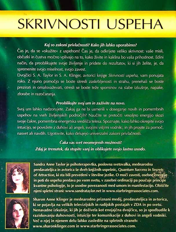SKRIVNOSTI USPEHA: ZNANOST IN DUH RESNIČNEGA BLAGOSTANJA, Sandra Anne Taylor in Sharon A. Klinger