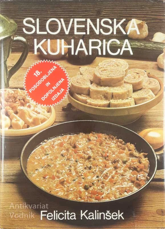 SLOVENSKA KUHARICA, Felicita Kalinšek