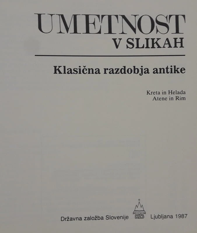 UMETNOST V SLIKAH: KLASIČNA OBDOBJA ANTIKE, German Hafner