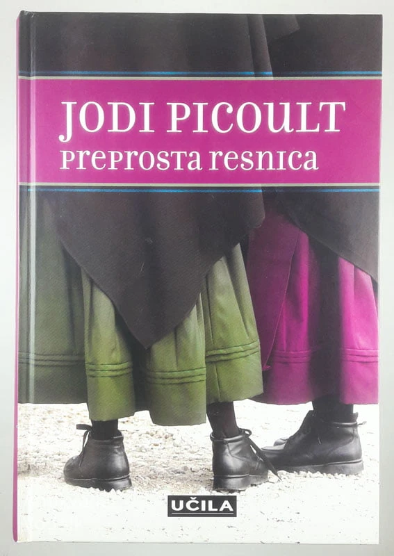 PREPROSTA RESNICA, Jodi Picoult