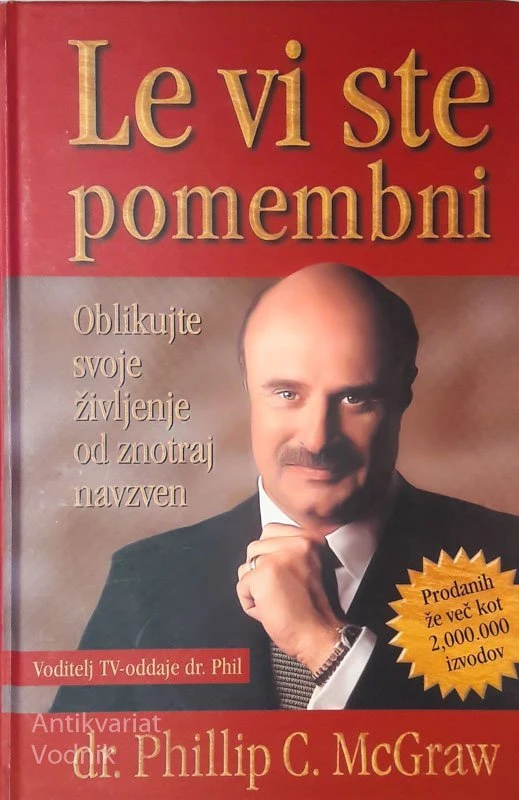 LE VI STE POMEMBNI, Dr. Phillip C. McGraw