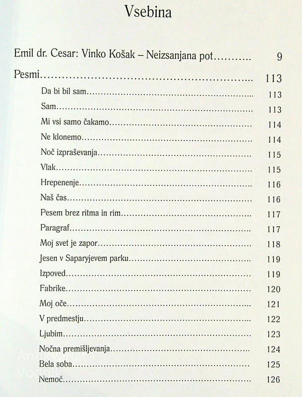 VINKO KOŠAK; NEIZSANJANA POT – BIOGRAFIJA, DELO IN DNEVNIK, uredil Emil Cesar