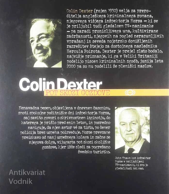 POT SKOZI GOZDOVE, Colin Dexter