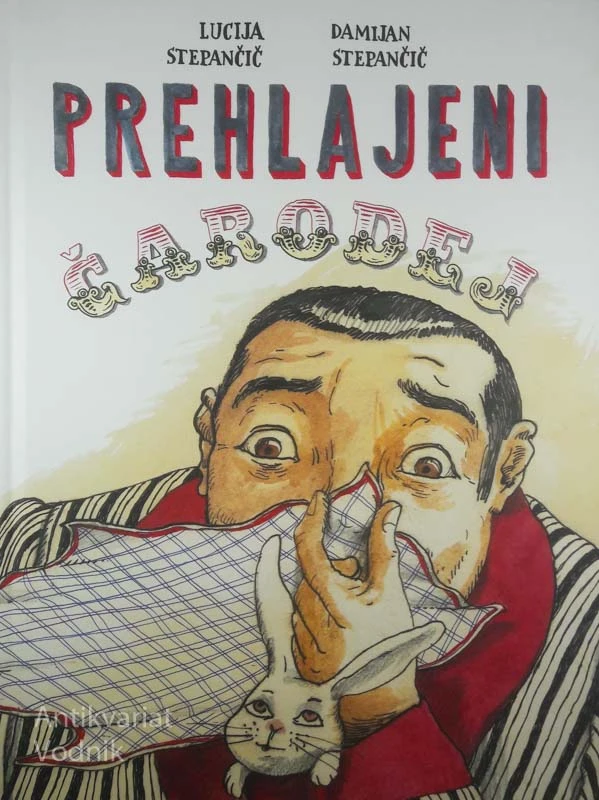 PREHLAJENI ČARODEJ, Lucija in Damijan Stepančič