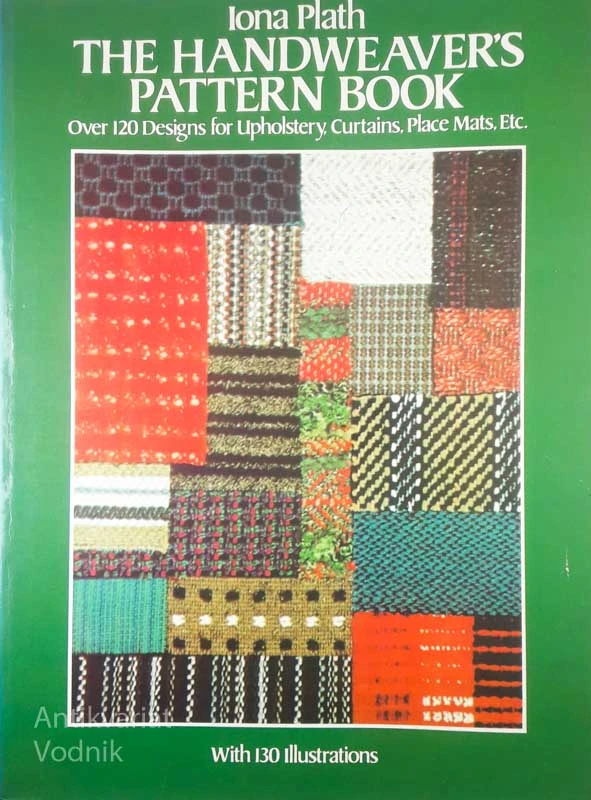 THE HANDWEAVER’S PATTERN BOOK, Iona Plath