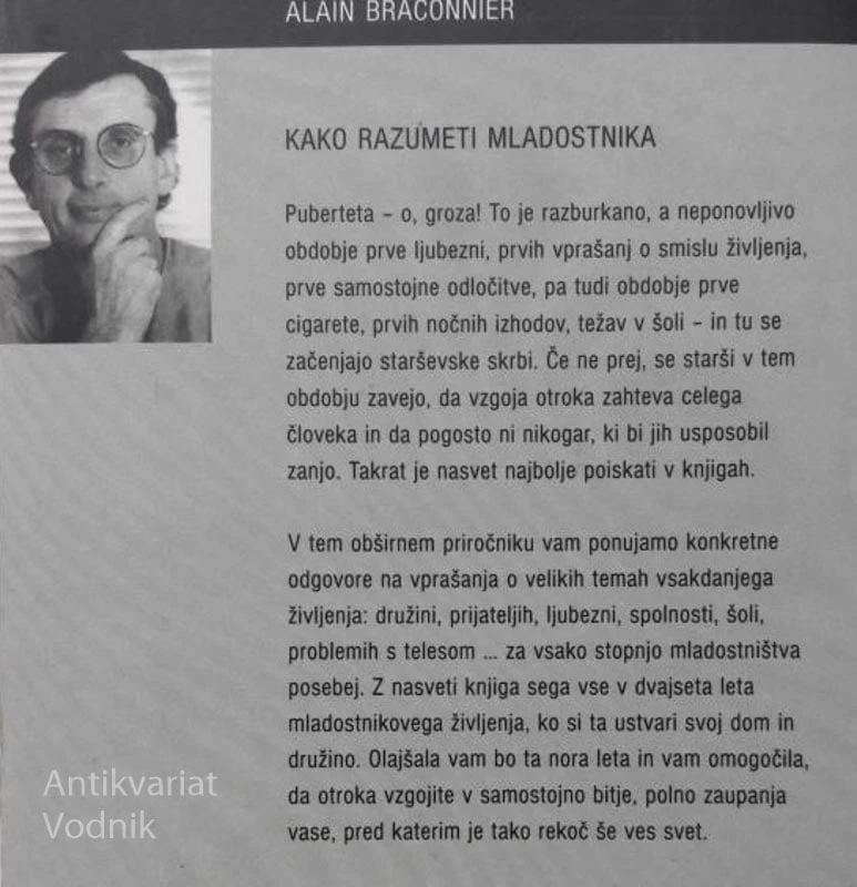 KAKO RAZUMETI MLADOSTNIKA, dr. Alain Braconnier