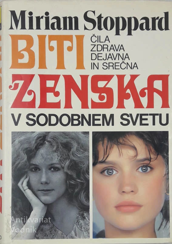 BITI ŽENSKA, Miriam Stoppard
