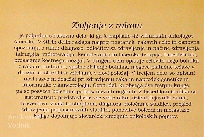 ŽIVLJENJE Z RAKOM; ODKRIVANJE, ZDRAVLJENJE, NEGA, več avtorjev