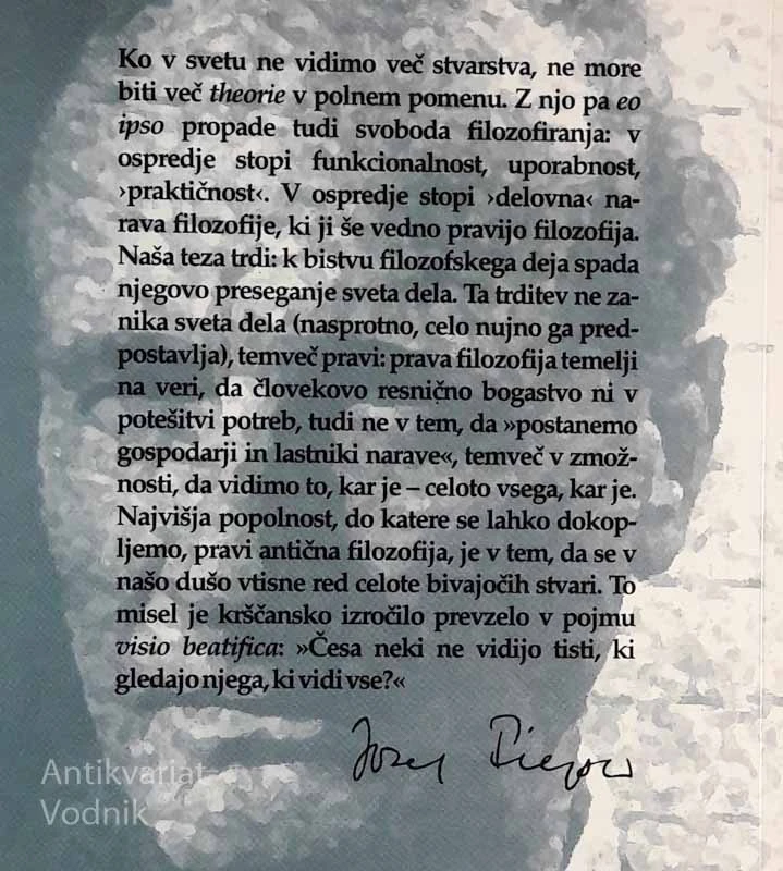 RESNIČNOST IN DOBRO, KAJ POMENI FILOZOFIRATI, Josef Pieper