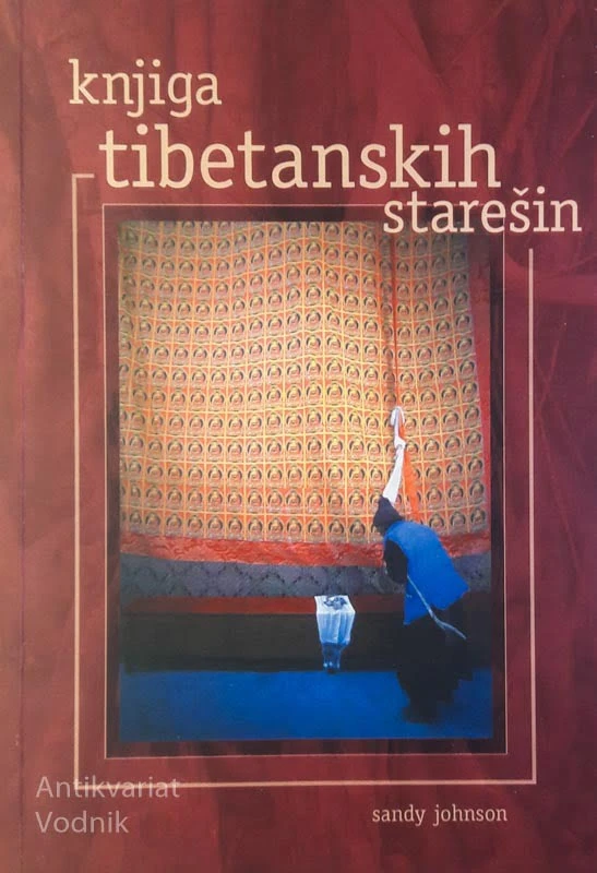 KNJIGA TIBETANSKIH STAREŠIN, Sandy Johnson