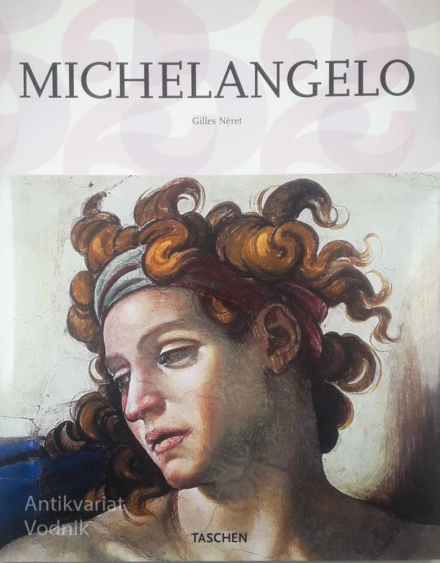 MICHELANGELO, Gilles Néret
