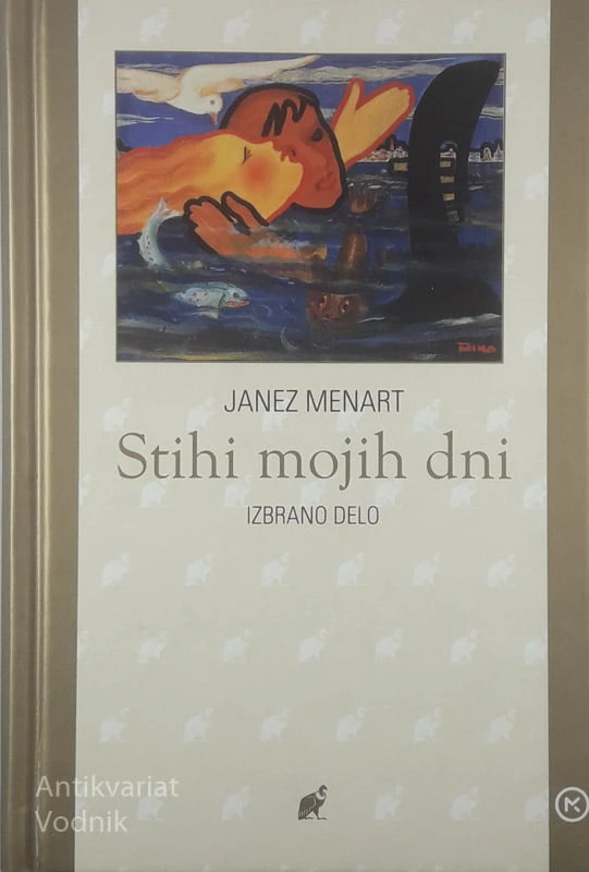 STIHI MOJIH DNI, Janez Menar