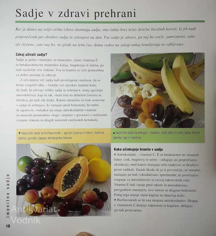 ZDRAVA PREHRANA ZA ZDRAVO ŽIVLJENJE: SVEŽE SADJE IN SLADICE