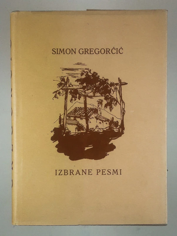 IZBRANE PESMI, Simon Gregorčič
