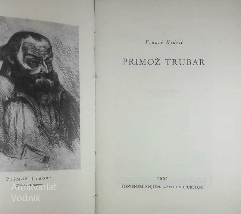 PRIMOŽ TRUBAR, France Kidrič