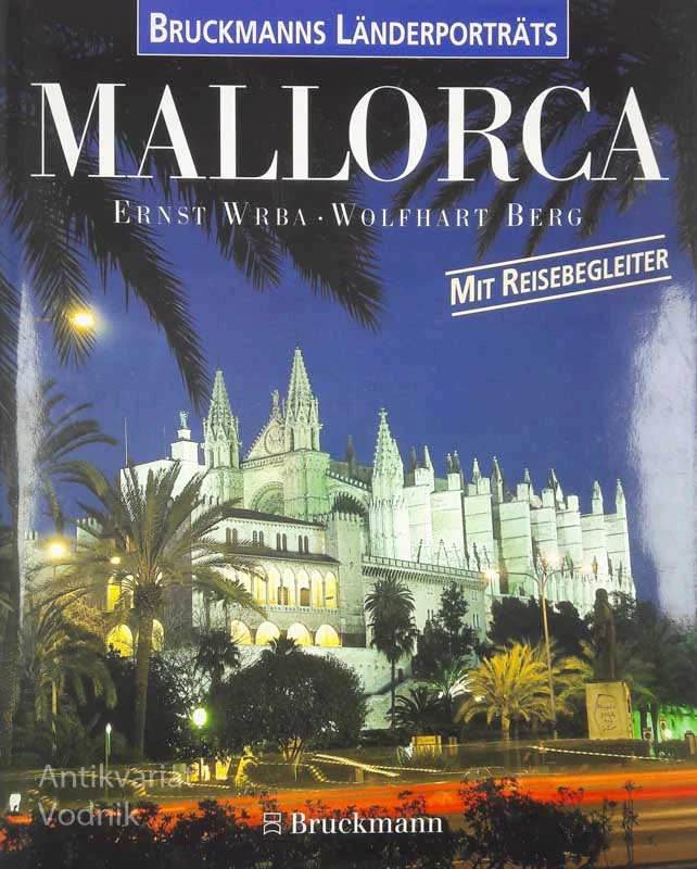 MALLORCA, Ernst Wrba, Wolfhart Berg