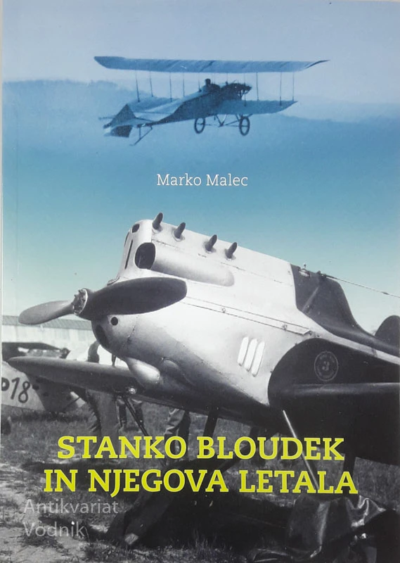 STANKO BLOUDEK IN NJEGOVA LETALA, Marko Malec