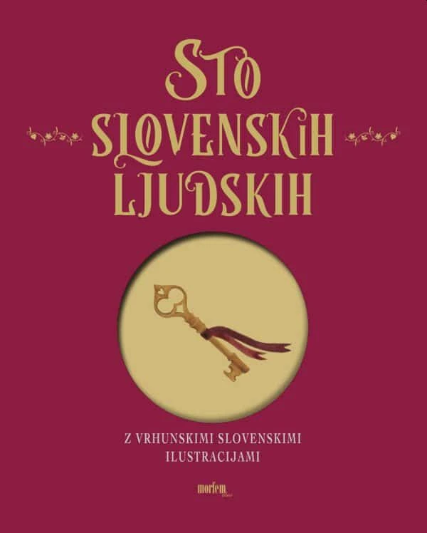 Sto slovenskih ljudskih (izbor Dušica Kunaver); Z vrhunskimi slovenskimi ilustracijami