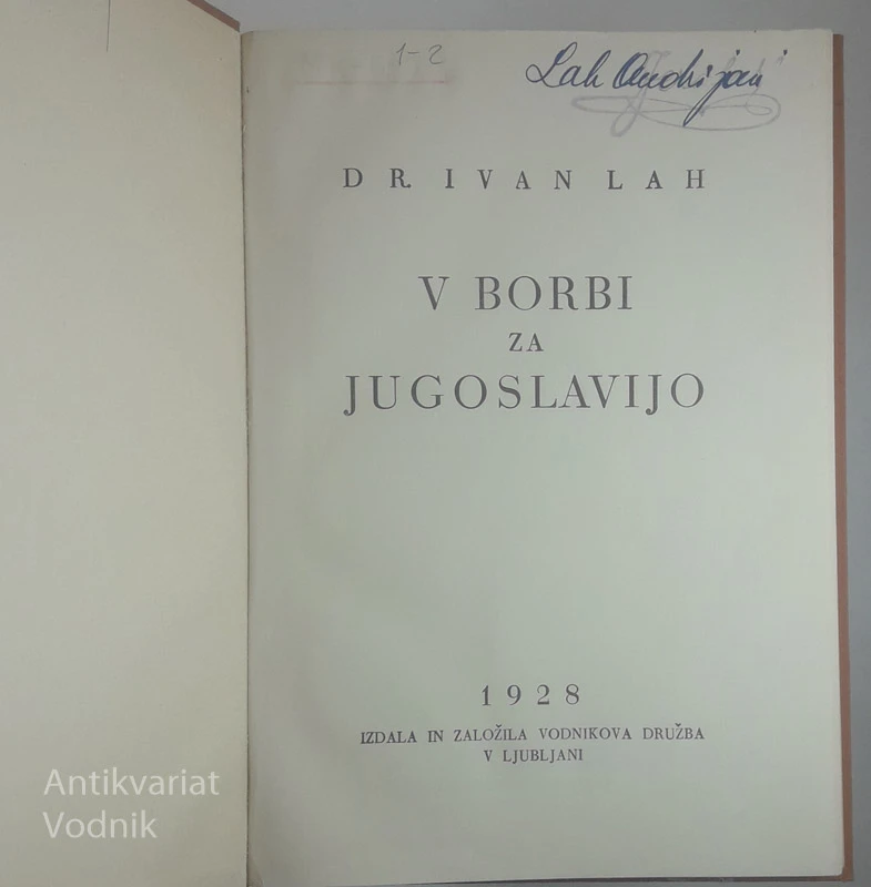 V BORBI ZA JUGOSLAVIJO (1-2), Ivan Lah