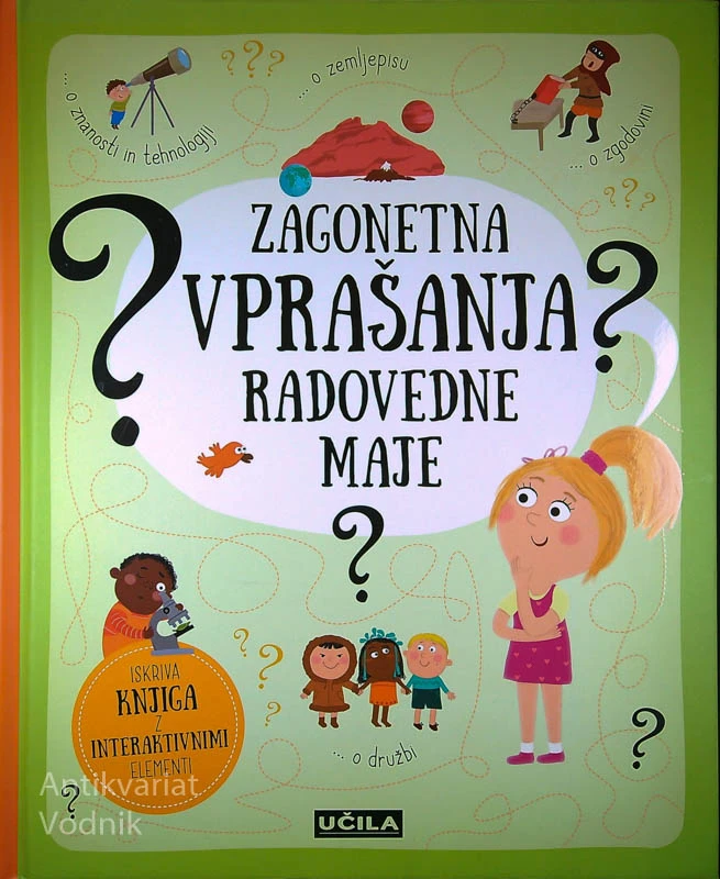 ZAGONETNA VPRAŠANJA RADOVEDNE MAJE, več avtorjev