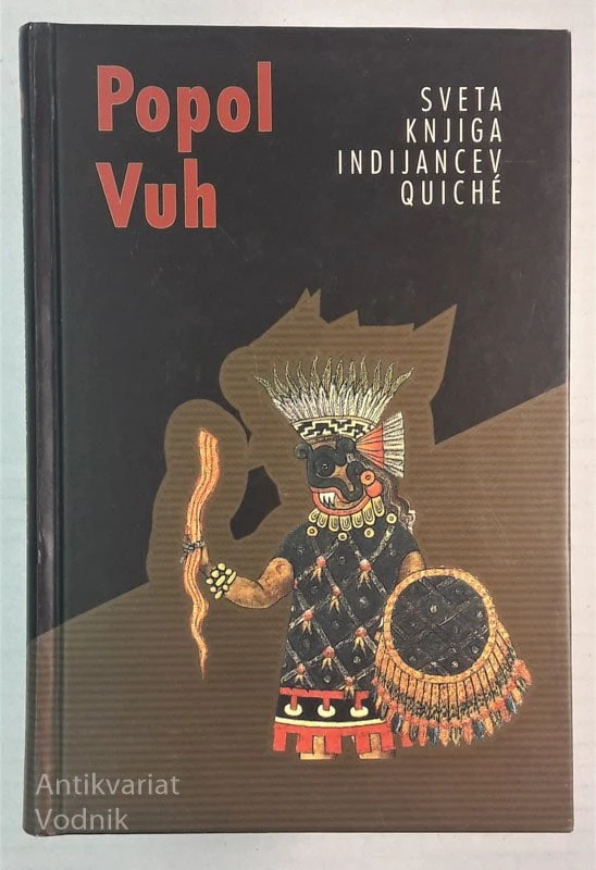 POPOL VUH, sveta knjiga indijancev Quiche