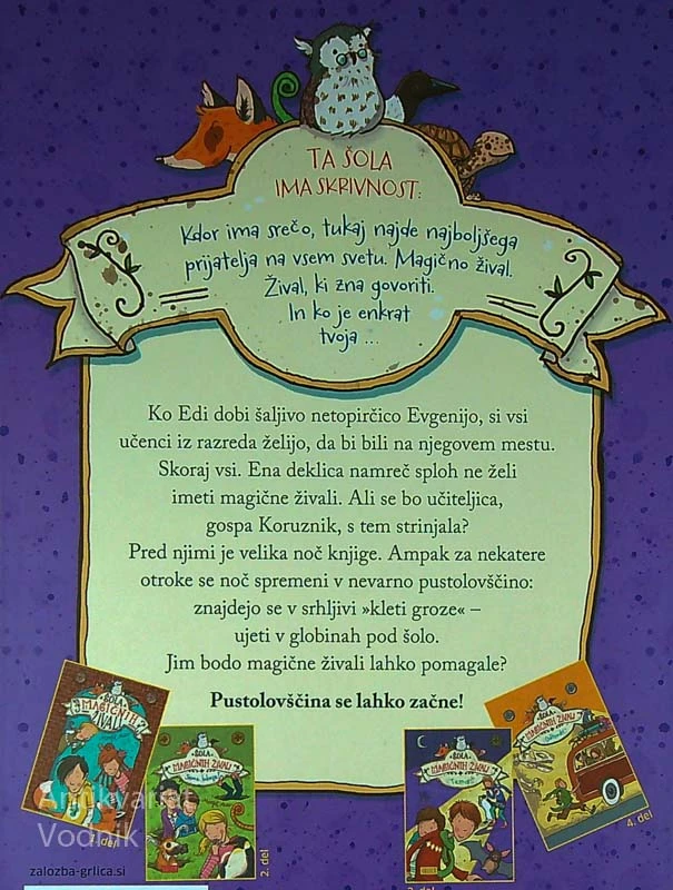 ŠOLA MAGIČNIH ŽIVALI; TEMA!, Margit Auer (3. knjiga)