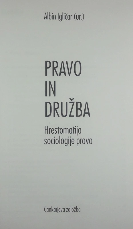 PRAVO IN DRUŽBA, uredil Albin Igličar