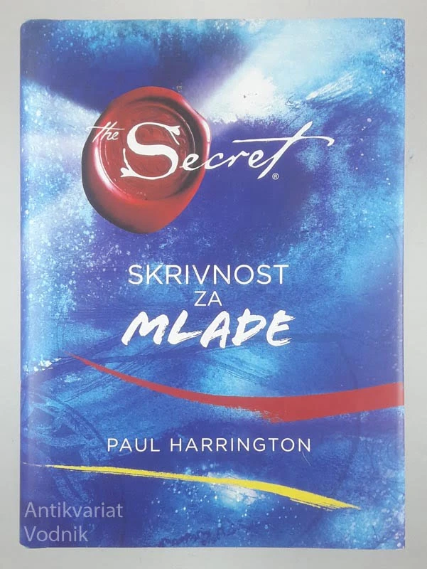 THE SECRET: SKRIVNOST ZA MLADE, Paul Harrington