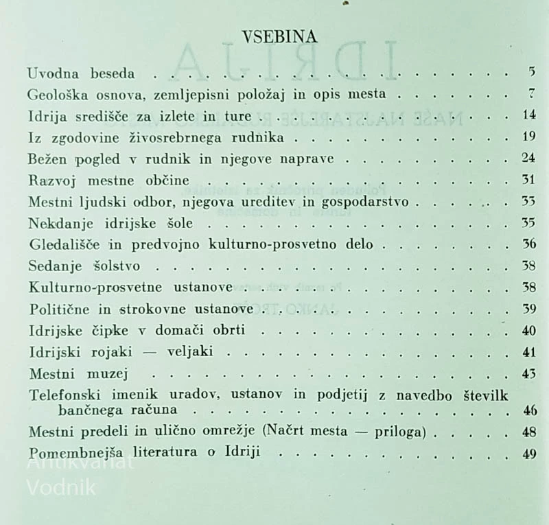 IDRIJA; NAŠE NAJSTAREJŠE RUDARSKO MESTO