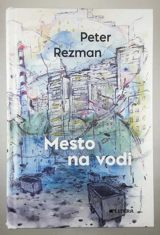 MESTO NA VODI, Peter Rezman