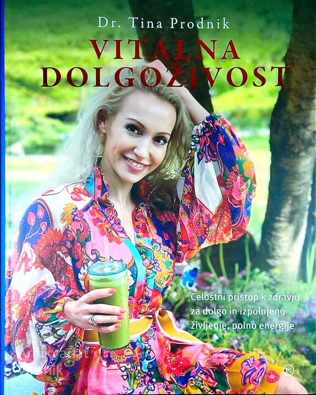 VITALNA DOLGOŽIVOST, dr. Tina Prodnik