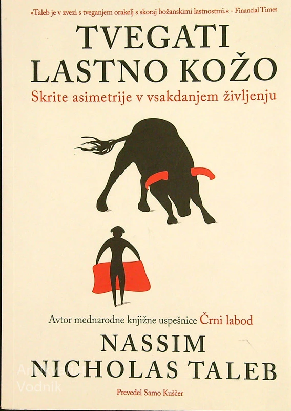 TVEGATI LASTNO KOŽO, Nassim Nicholas Taleb