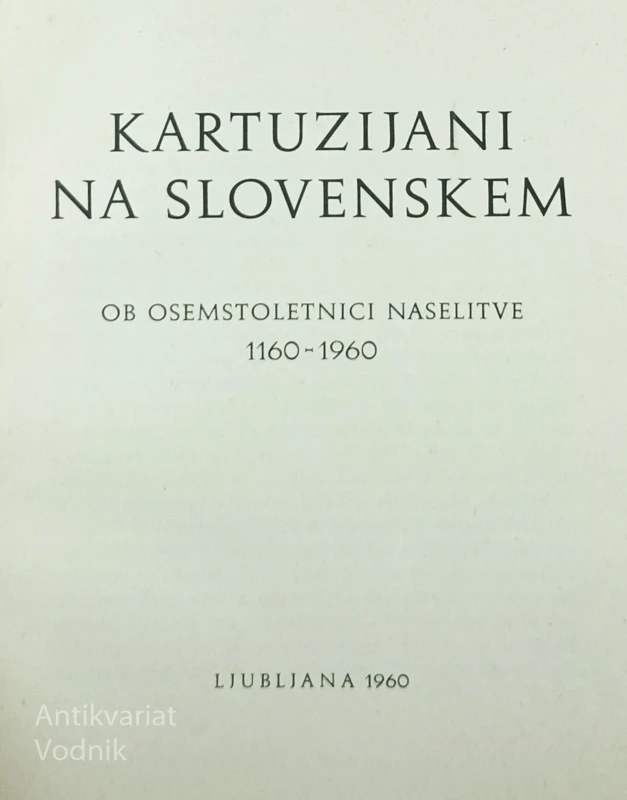 KARTUZIJANI NA SLOVENSKEM
