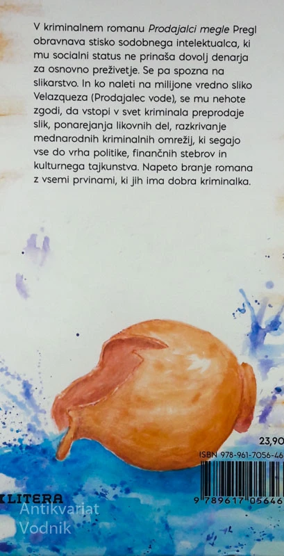 PRODAJALCI MEGLE, Slavko Pregel