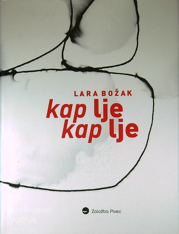 KAP LJE KAP LJE, Lara Božak